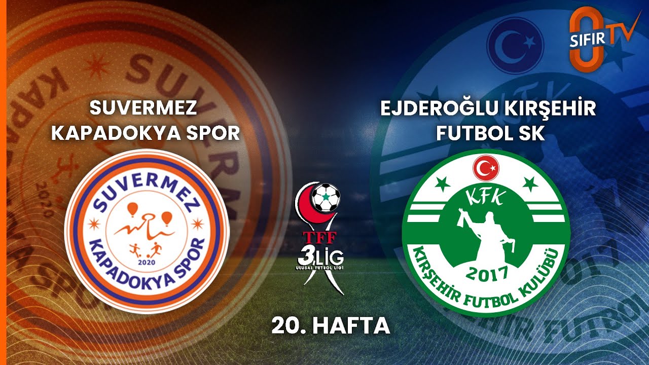 SUVERMEZ KAPADOKYA SPOR - EJDEROĞLU KIRŞEHİR FUTBOL SK