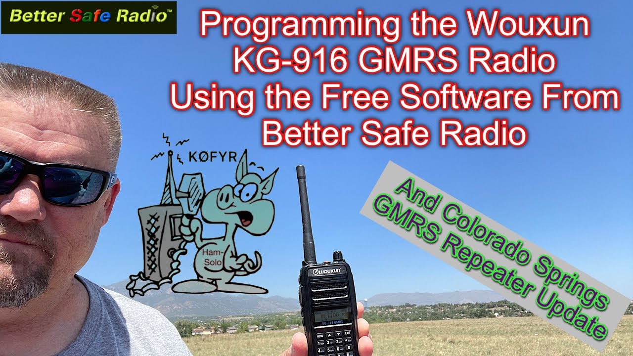Programming the Wouxun KG-916 GMRS from Better Safe Radio & Colorado Springs GMRS Repeater Update