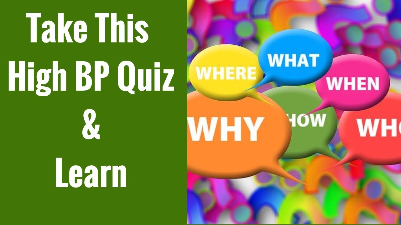 Take This High Blood Pressure Quiz - Test Yourself & Learn