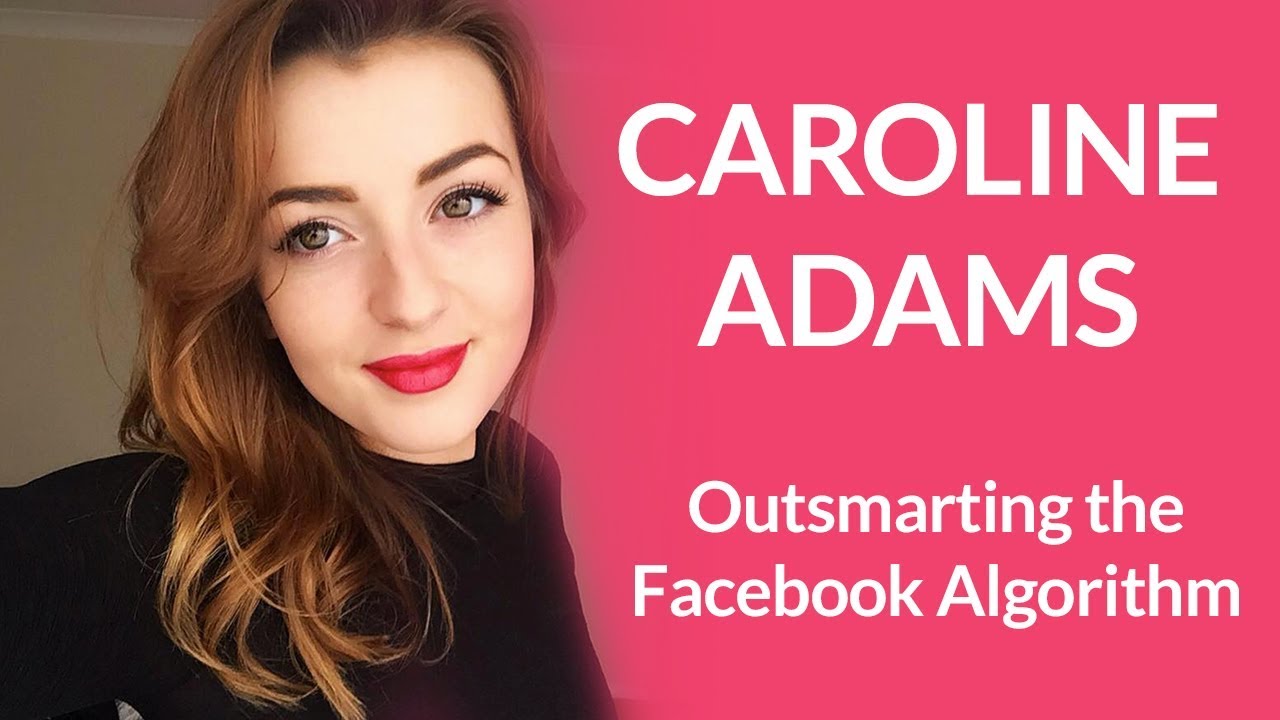 'Outsmarting the Facebook Algorithm' by Caroline Adams at Kent Digital Meetup Maidstone