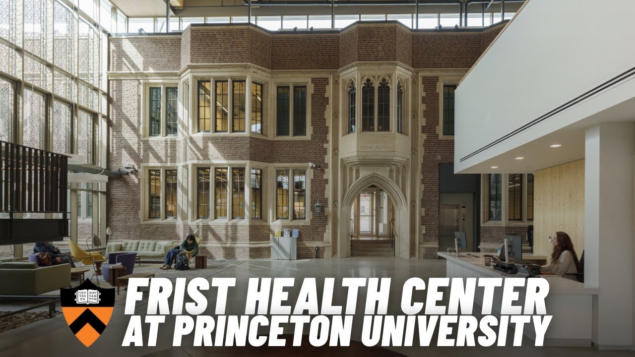 Frist Health Center at Princeton University