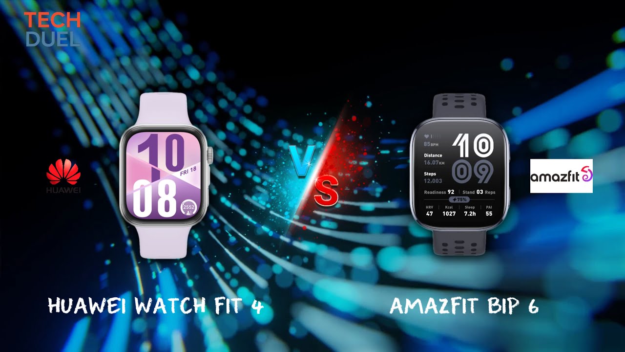 Huawei Watch Fit 4 vs Amazfit Bip 6 – Best Budget Smartwatch of 2025?