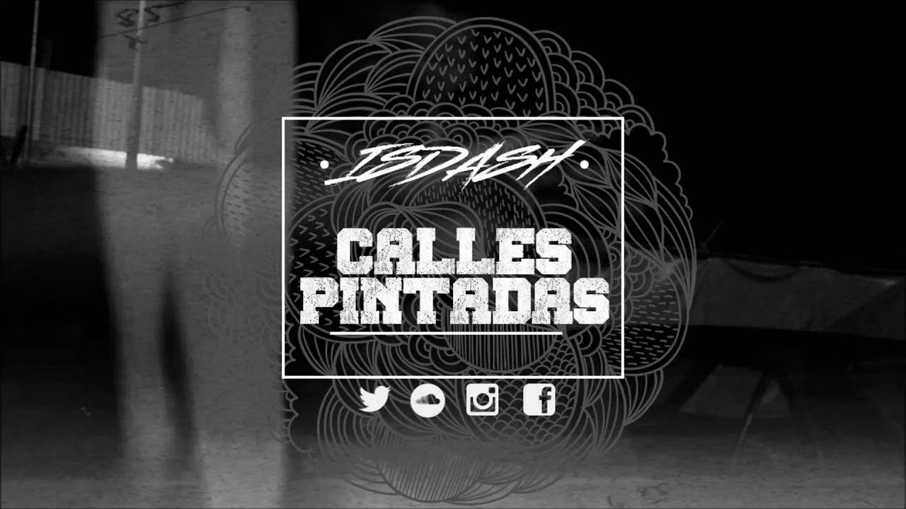 Calles Pintadas - isdash - 2016