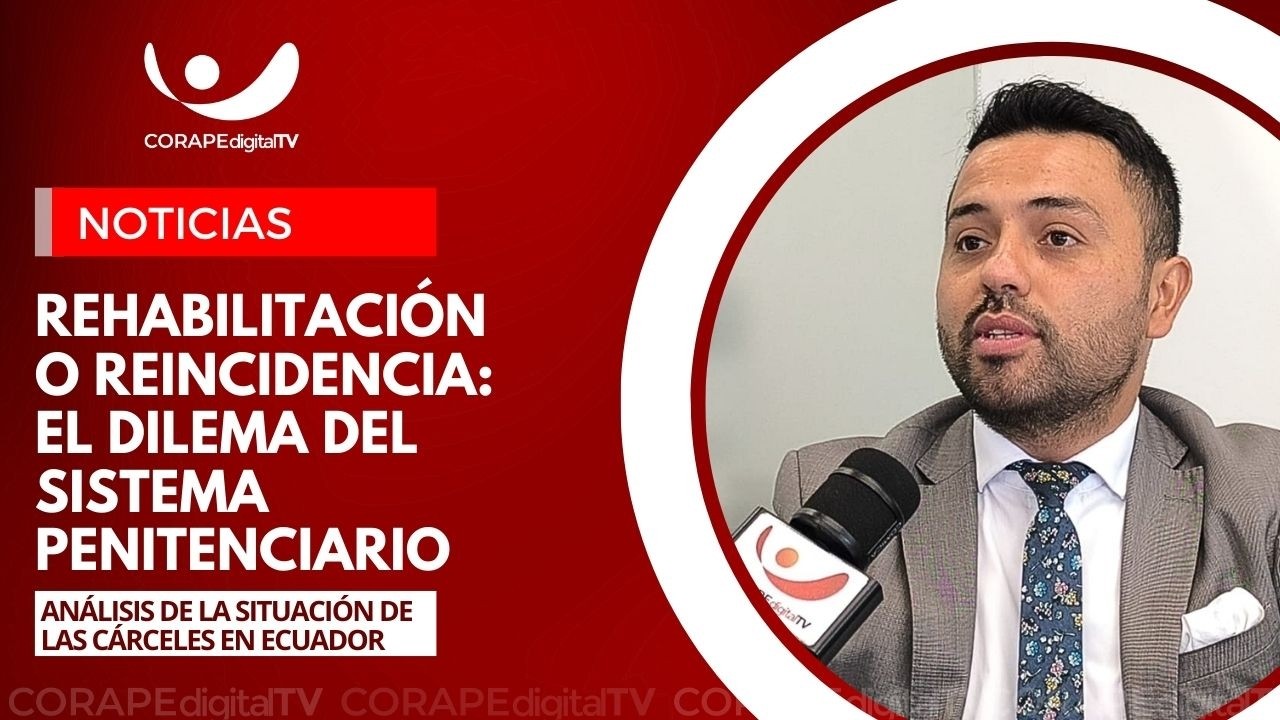 Corrupción Carcelaria en Ecuador: Un Análisis Crítico