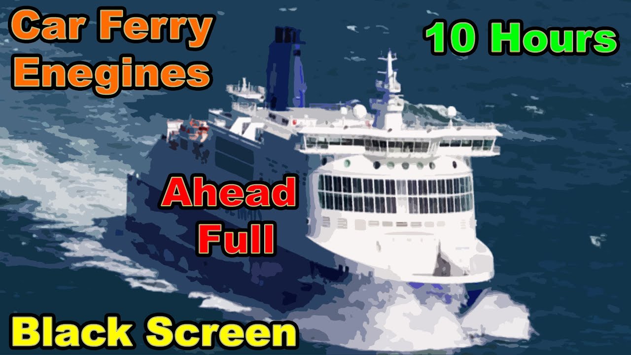 10 Hours Ship Engine Sound Car Ferry Black Screen, White Noise, Meditation Sound, Relax, Sleep, ASMR