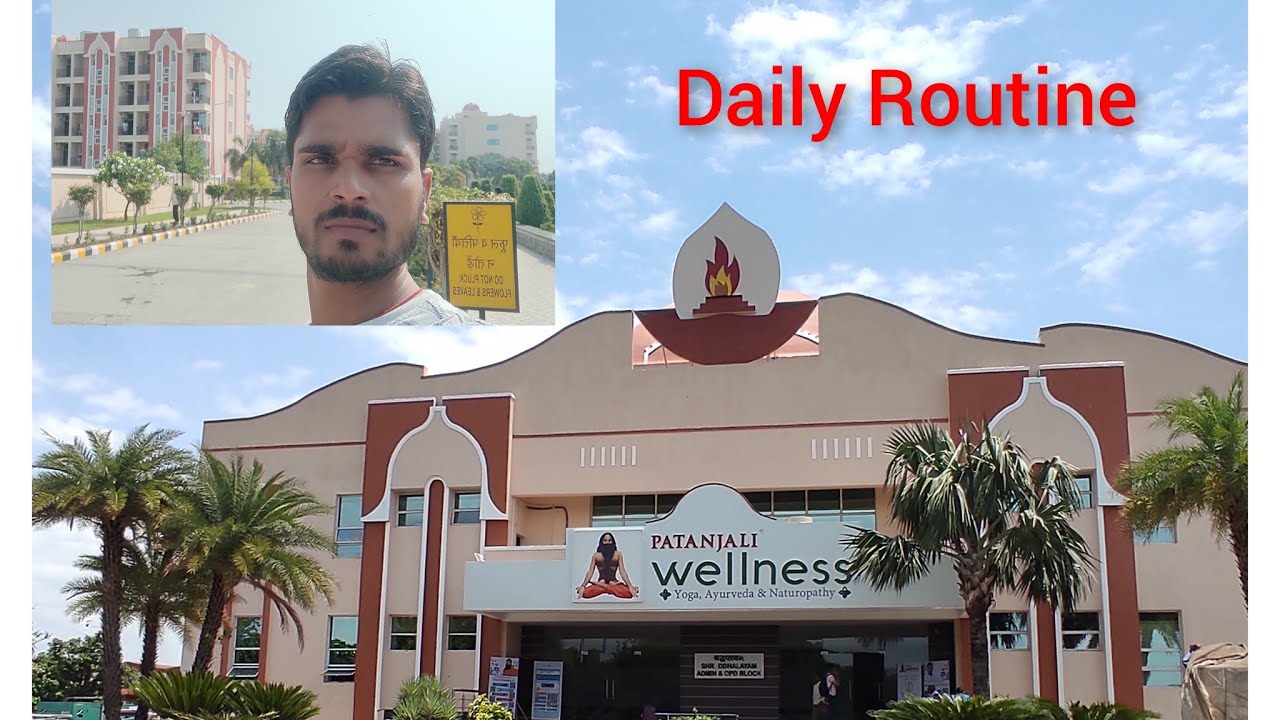 Patanjali Wellness Center Daily Routine || पातंजलि वैलनेस