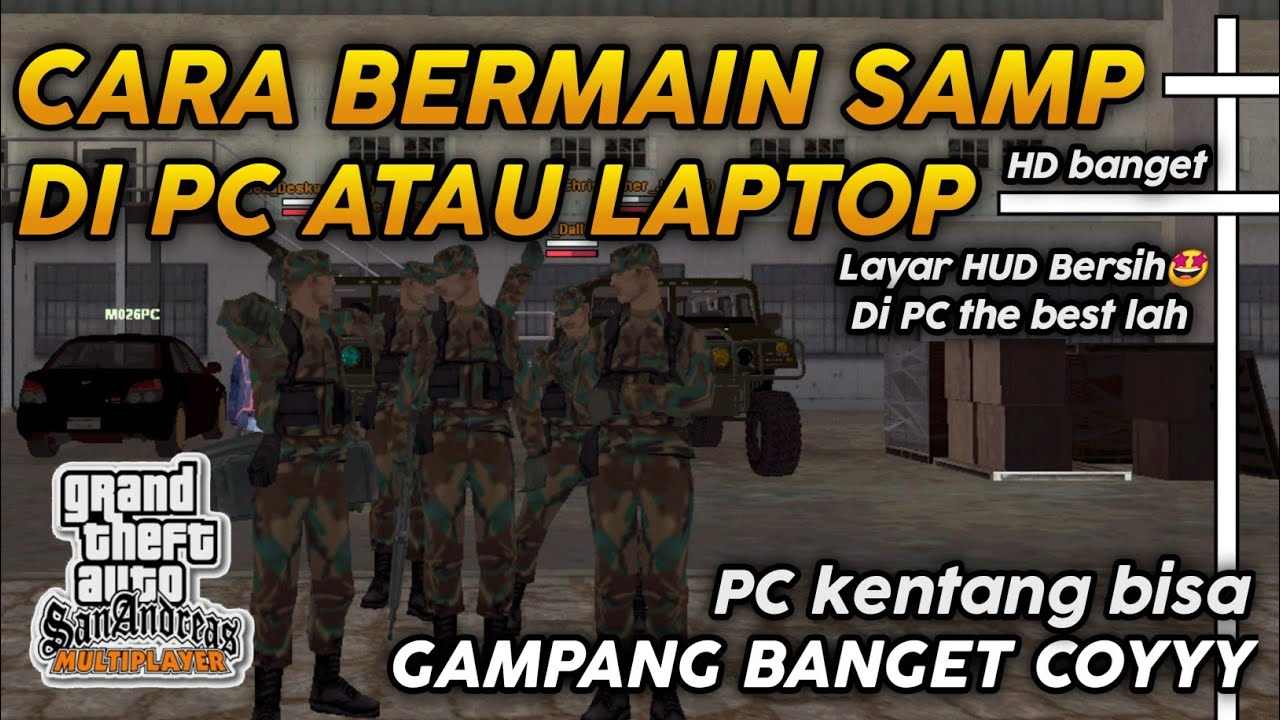 CARA DOWNLOAD GTA SAMP ROLEPLAY DI PC ATAU LAPTOP | SAMP RP INDONESIA