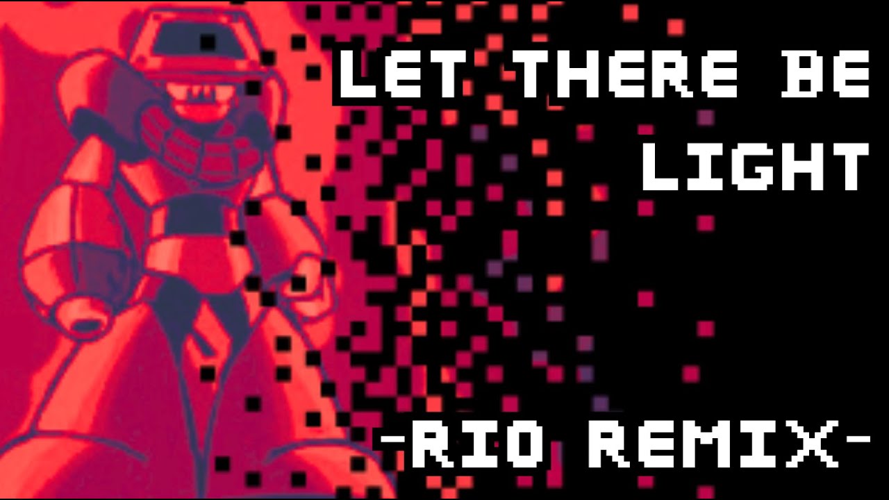 Let There Be Light (Remix)