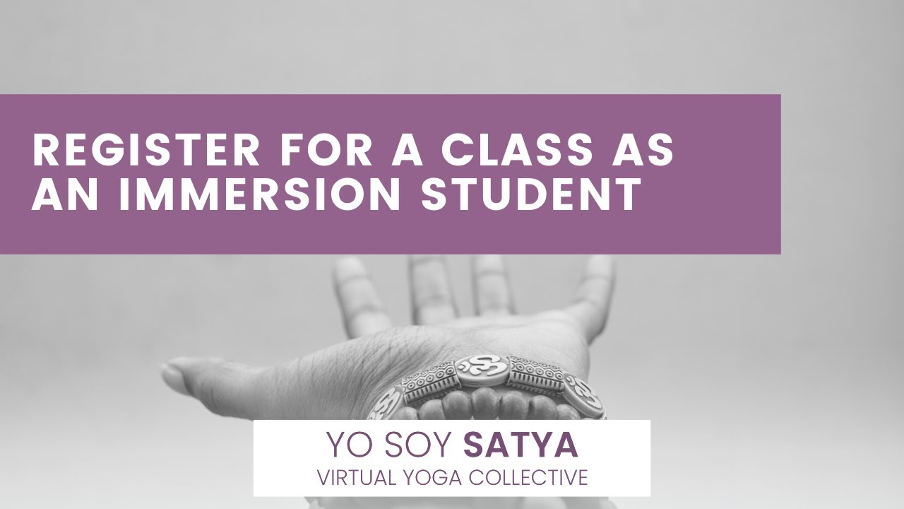 Tech Tutorial: How to Register for a Class as a Yoga Immersion Member