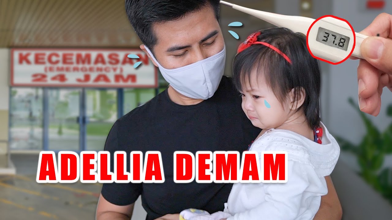 Adellia Demam  Doakan Adellia Sembuh Ya Auntie & Uncle