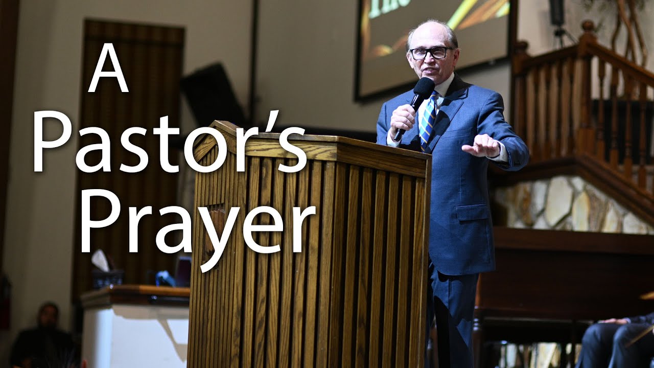 A Pastor's Prayer