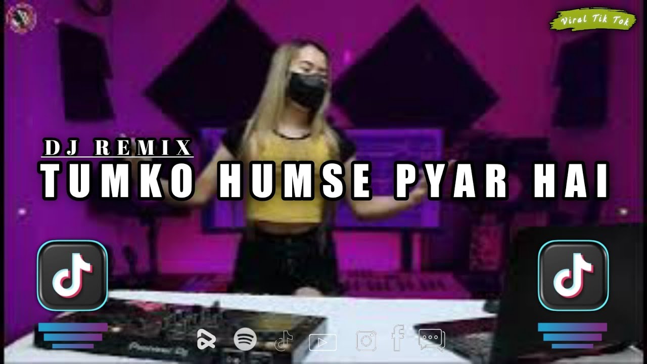 TUMKO HUMSE PYAR HAI - KASAM KHAKE KAHO JEDAG JEDUG REMIX FULL BASS