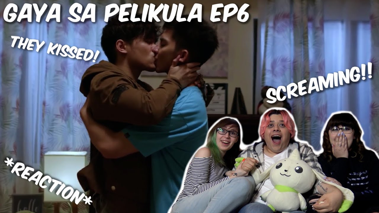 (They Kissed!!!) #GayaSaPelikula (Like In The Movies) - Ep6- REACTION W @ChelseiIsObsessed