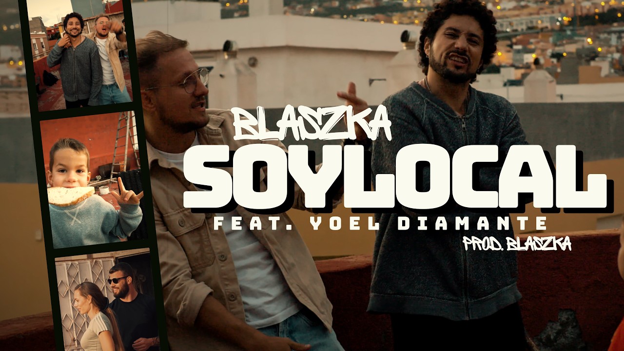 Blaszka - SoyLocal ft. Yoel Diamante (prod. Blaszka) 🎥@KLAKERfilms
