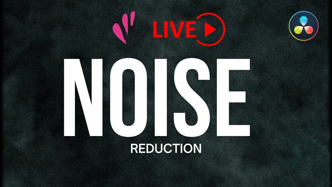 Noise Reduction | Color LIVE | Davinci Resolve ITA