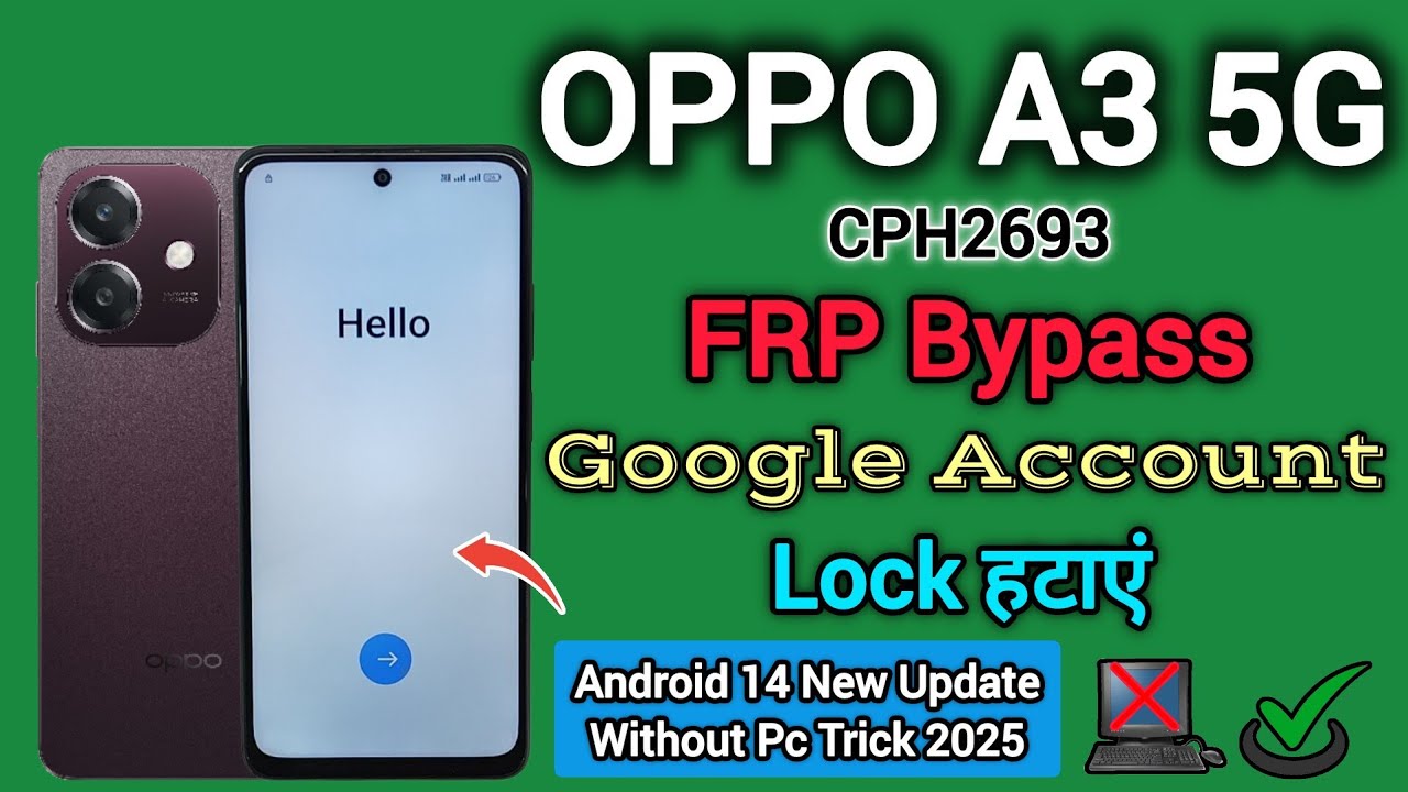OPPO A3 5G (CPH2693) | FRP Bypass | Android 14 | Google Account Unlock | Without Pc | Method 2025.