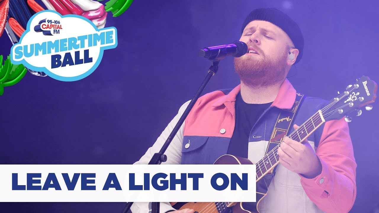 Tom Walker &ndash; &lsquo;Leave A Light On&rsquo; | Live at Capital&rsquo;s Summertime Ball 2019