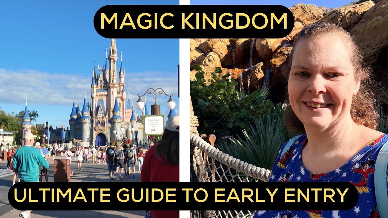 Magic Kingdom Early Entry 2026: What You Can ACTUALLY Do in 30 Minutes