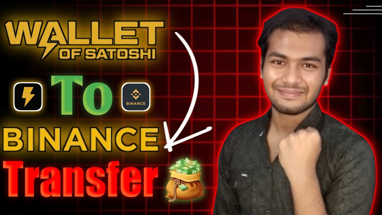 how to transfer wallet of satoshi to binance  ✅ 