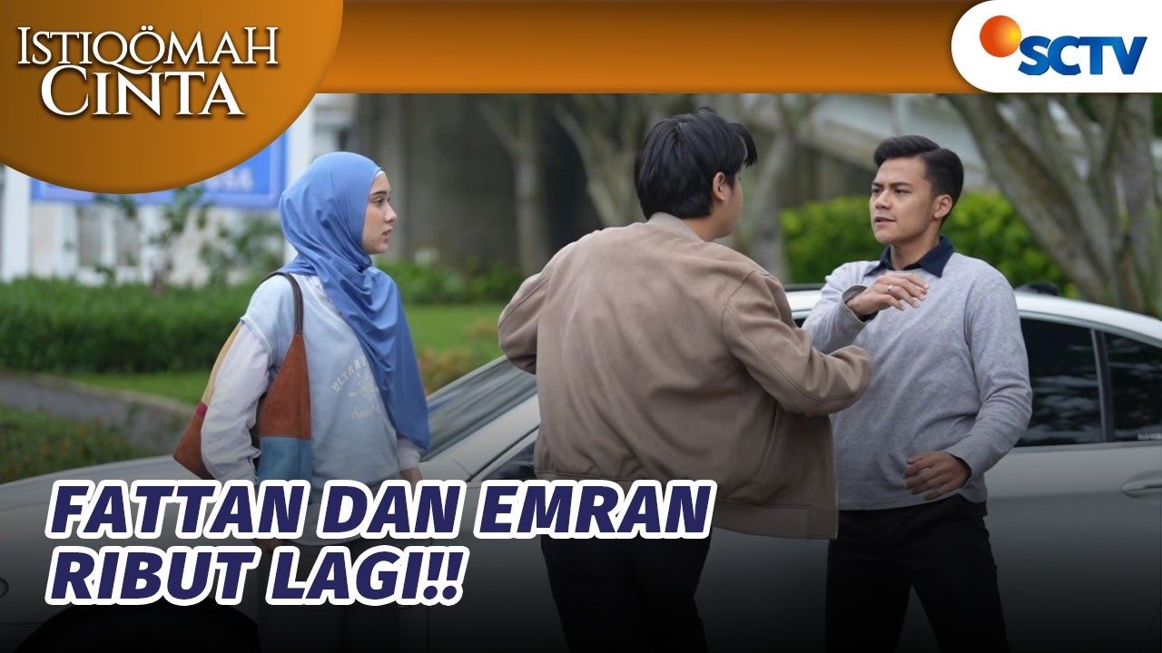 Fathan Jemput Khansa, Emran Kebakaran Jenggot!! | Istiqomah Cinta - Episode 17