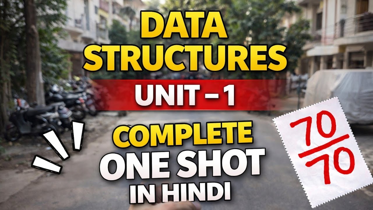 Data Structures Complete One Shot Unit-1 |  @EngineeringBoyz07