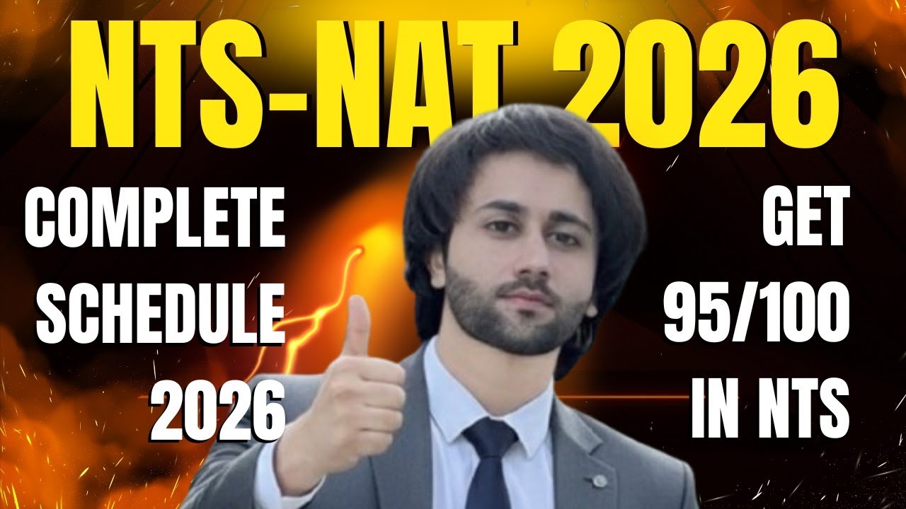 NTS NAT 2026 Schedule I How to Get 95 Marks in NTS NAT I NTS NAT Test Preparation 2026 I NAT NTS