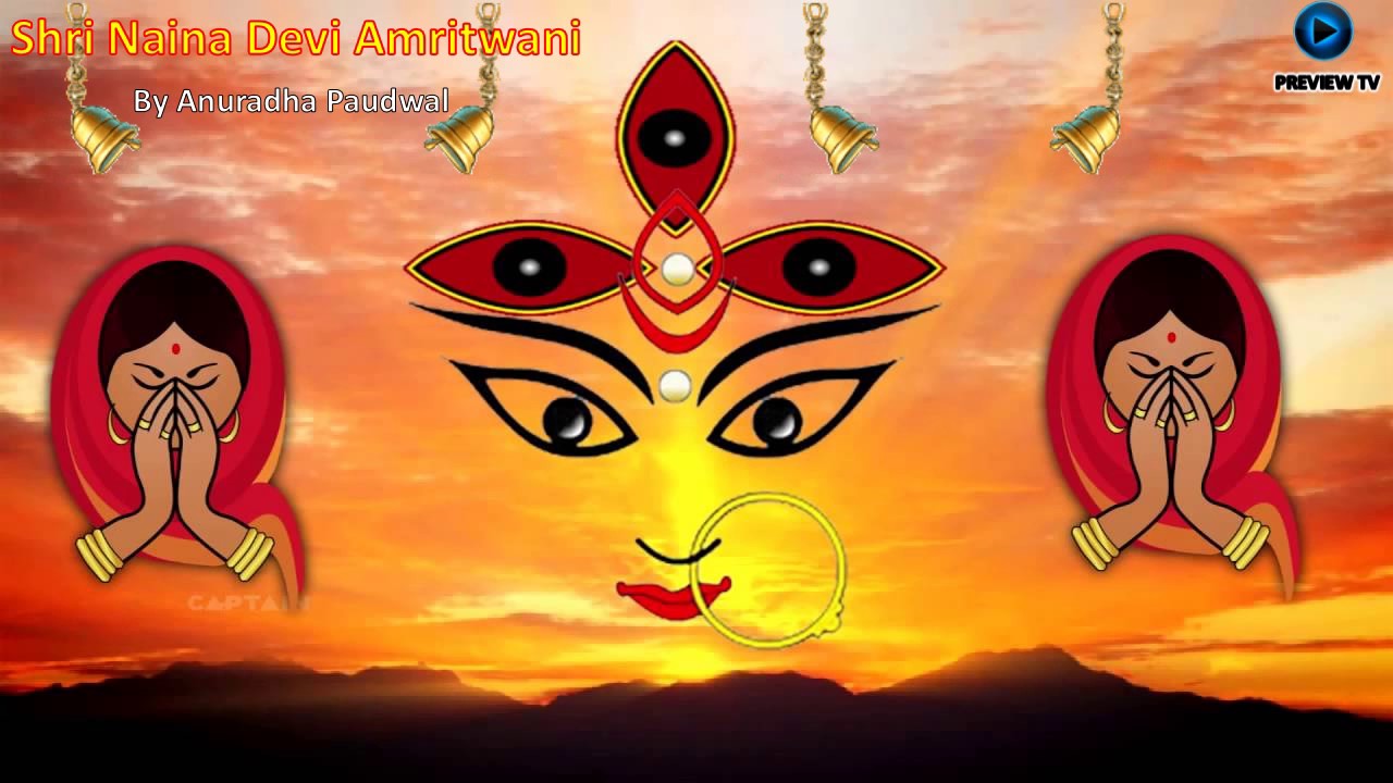 Shri Naina Devi Amritwani By Anuradha Paudwal