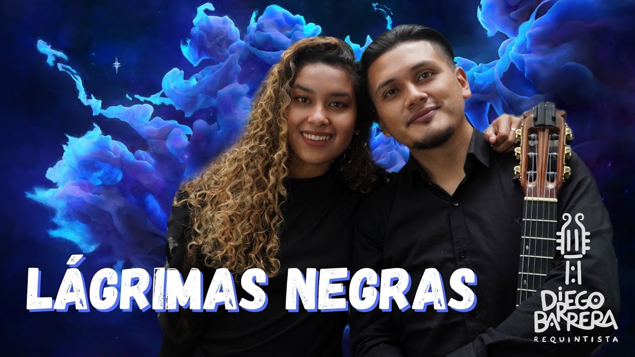 Lágrimas Negras (Diego Barrera FT. Malena Riascos)