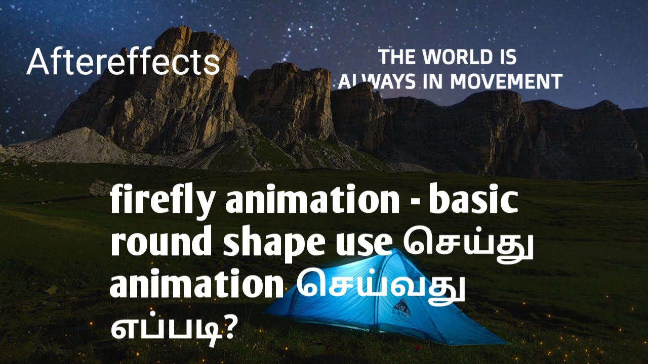 AFTEREFFECTS -Fireflies Basic Animation Tutorials