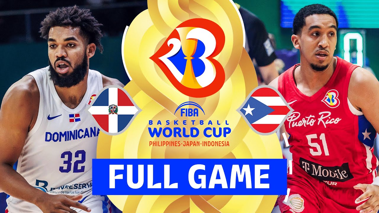 Dominican Republic v Puerto Rico | Full Basketball Game | FIBA Basketball World Cup 2023