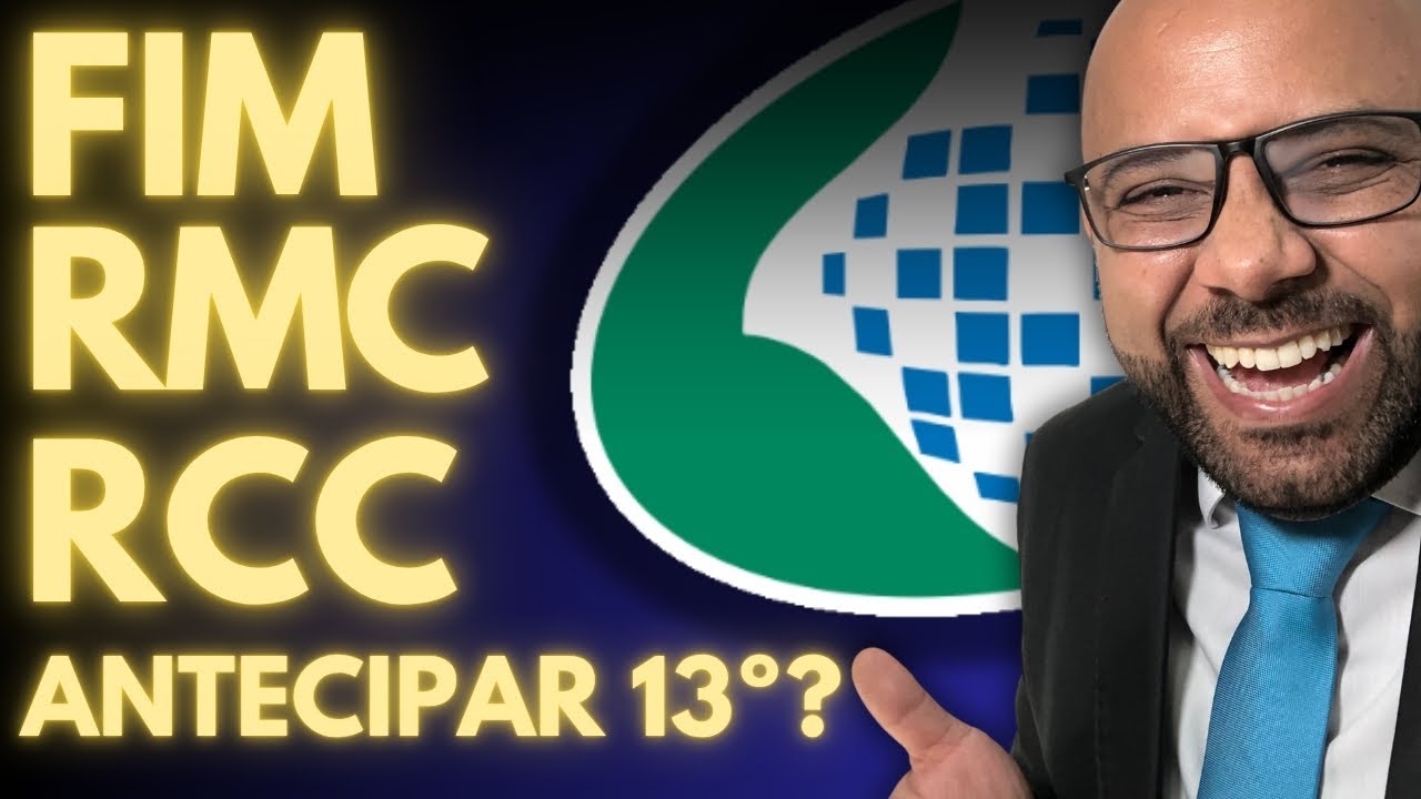O FIM do RMC e RCC Vai Mudar TUDO! Veja o que Acontece com o 13&ordm;