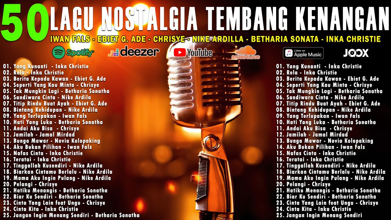 Nostalgie Playlist - Tembang Kenangan Spesial Paling Enak Didengar Sepanjang Masa
