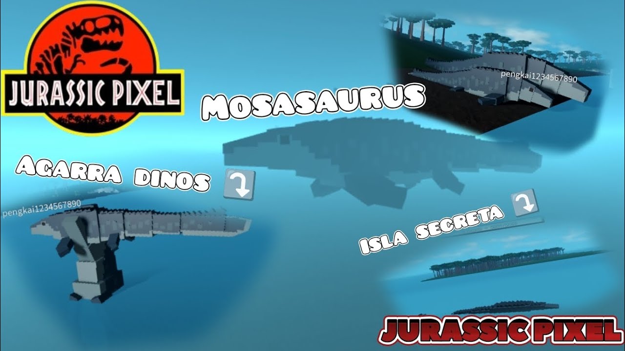 NUEVO MOSASAURUS Y ISLA SECRETA EN JURASSIC PIXEL - Roblox