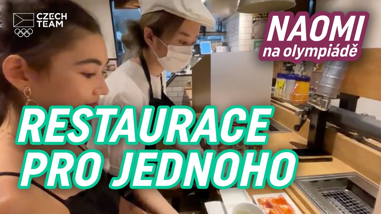 Restaurace pouze pro jednoho | Naomi na olympiádě