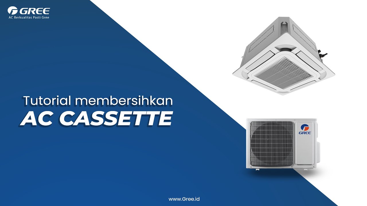 TUTORIAL MEMBERSIHKAN AC CASSETTE