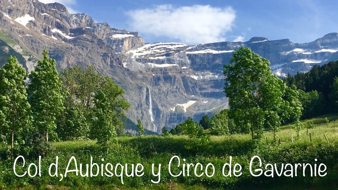 Col d´Aubisque y Circo de Gavarnie 2019