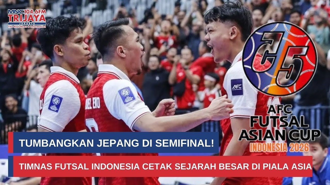 Sejarah Terukir! Timnas Futsal Indonesia Hancurkan Jepang, Tembus Final Piala Asia 2026