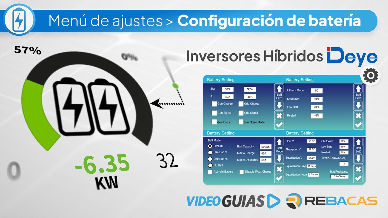 📙 Guías REBACAS: Deye Sun - Configuración de batería - Inversores Híbridos