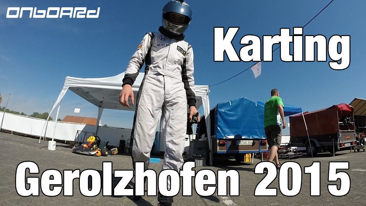 Karting Gerolzhofen 2015 - Kart Honda GX270 (11hp) - Full Race - Onboard
