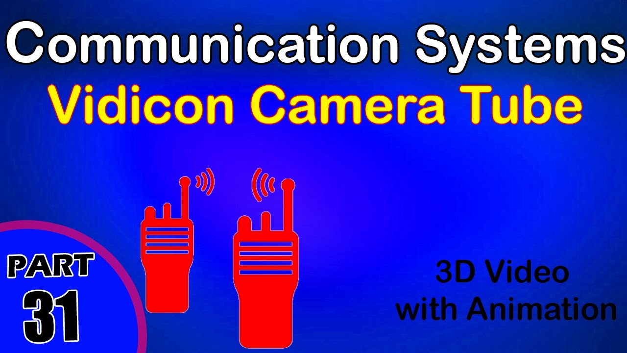 Vidicon Camera Tube |Communications system||class 12 physics subject notes lectures|CBSE|IITJEE|NEET