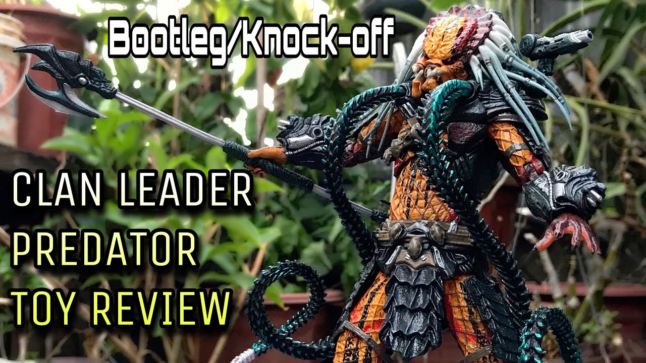 NECA Clan Leader Predator (BOOTLEG) Toy Review