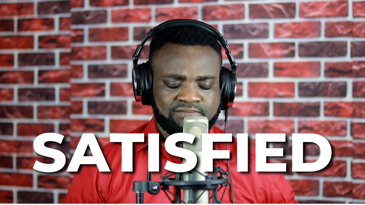 Satisfied // Folabi Nuel (Cover)