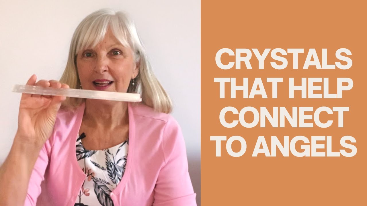 Learn How You Can Use Crystals To Connect With Your Angels