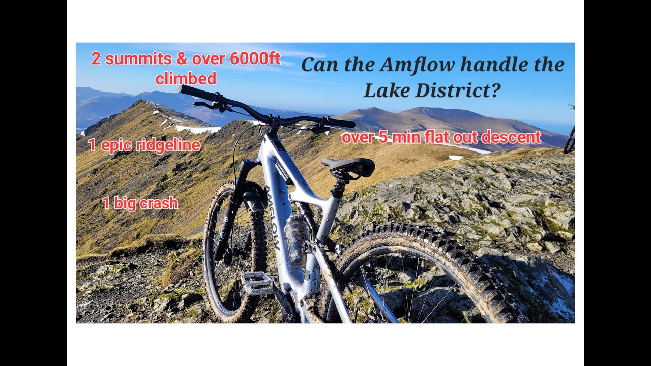 Amflow PL Carbon review,  UK Lake District epic, my biggest test of the Amflow to date.