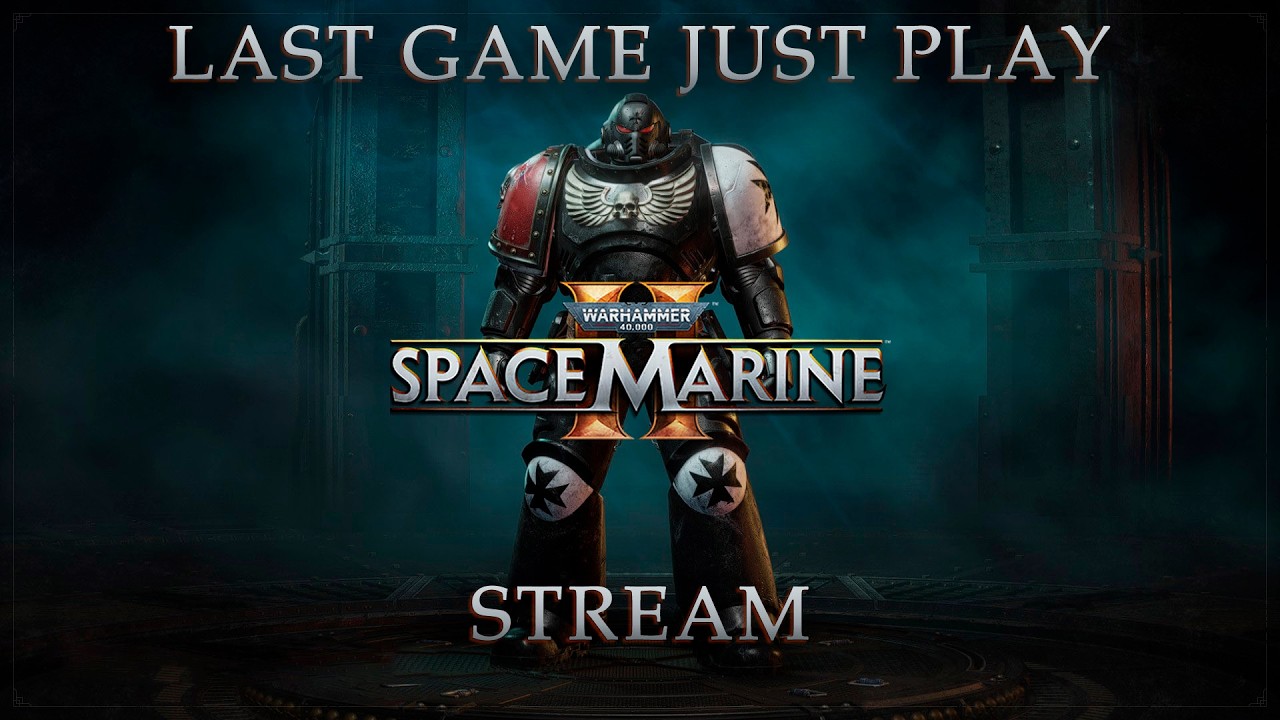 Warhammer 40,000: Space Marine 2 #2. Чёрный Храмовник  | STREAM LAST GAME JUST PLAY