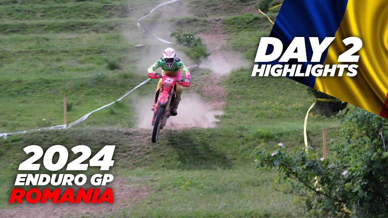 GP OF ROMANIA | 2024 ENDURO GP | DAY 2