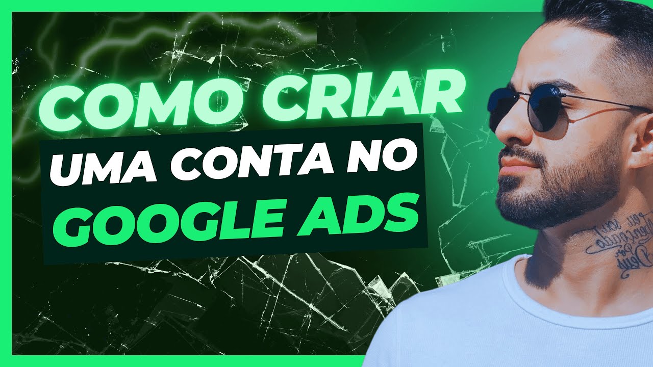 ATUALIZAÇÃO 2024 COMO CRIAR UMA CONTA NO GOOGLE ADS EM 5 MINUTOS [PASSO A PASSO INICIANTES]