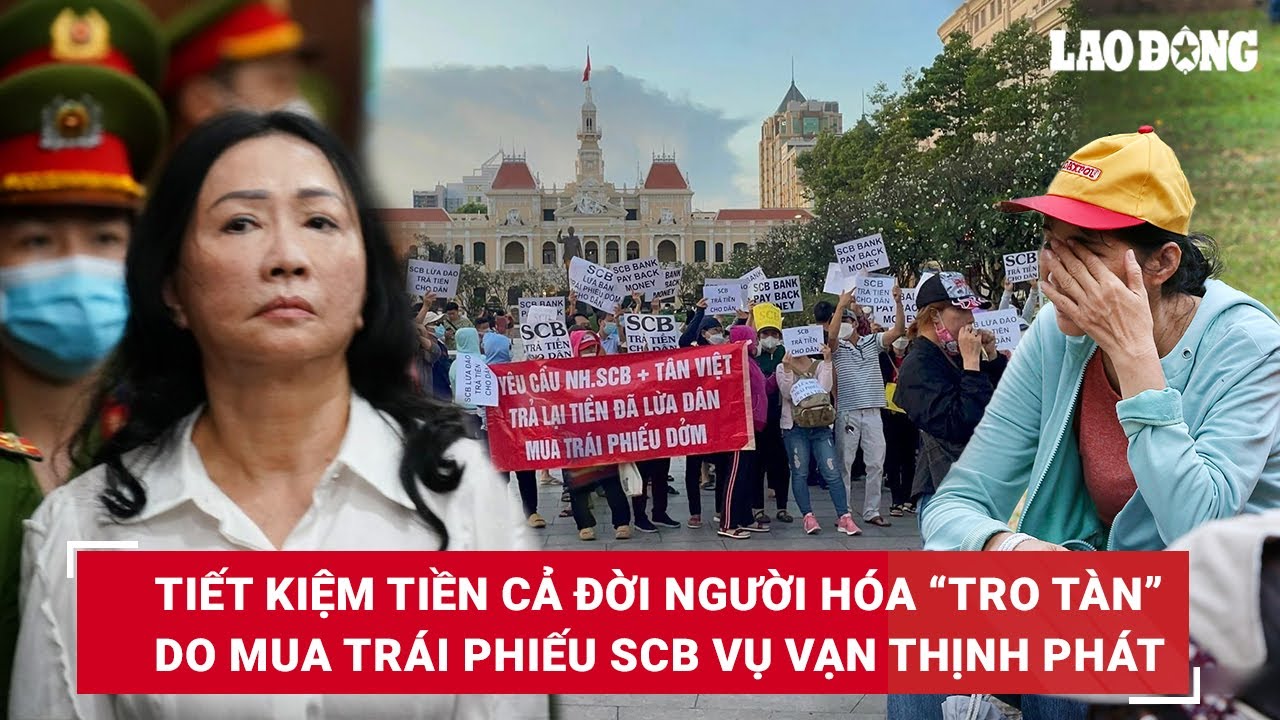 Tiết kiệm tiền cả đời người hóa “tro tàn” do mua trái phiếu SCB, chờ đến bao giờ để có công bằng?