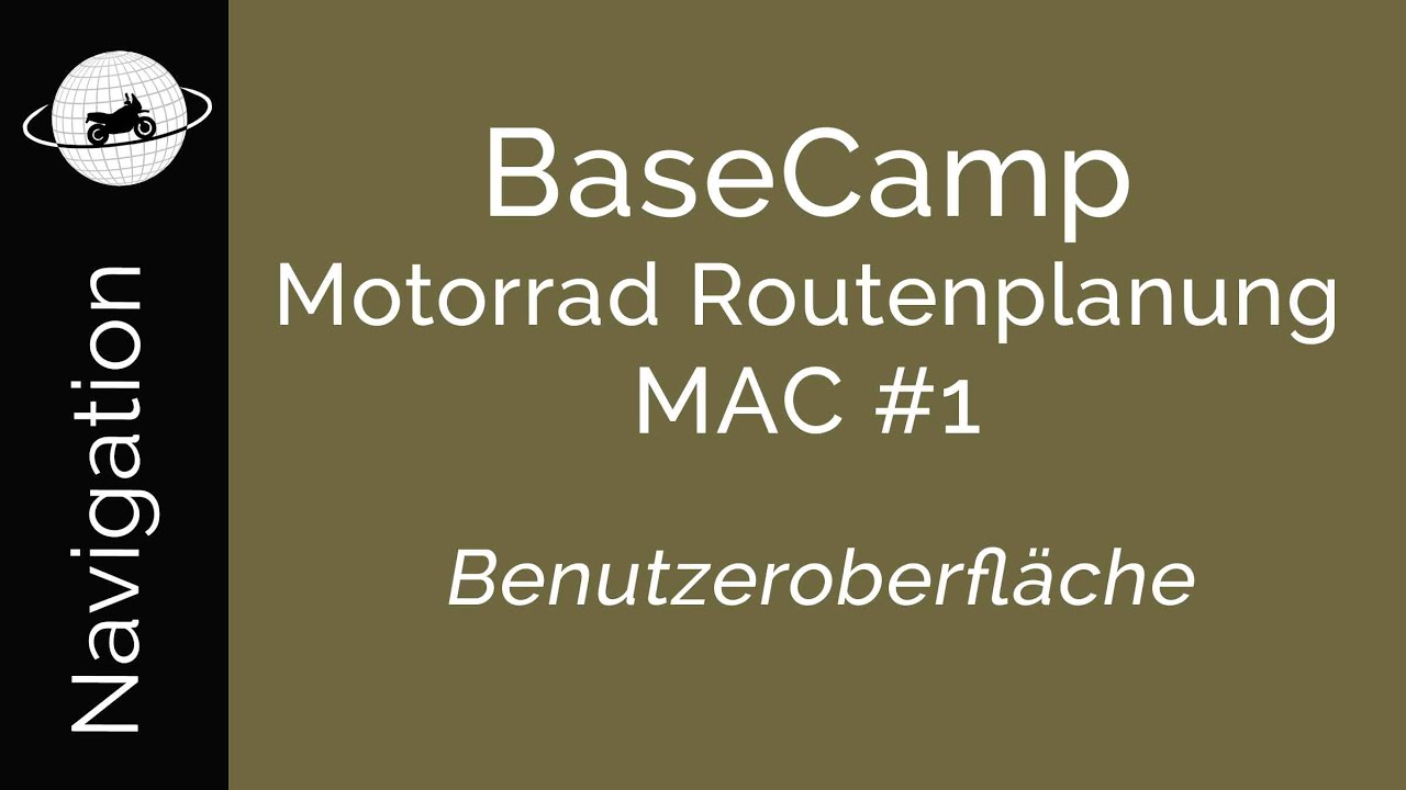 BaseCamp Motorrad Routenplanung MAC #1 - Benutzeroberläche