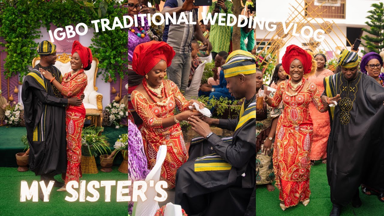 THE BEST IGBO TRADITONAL MARRIAGE  EVER!!! (BTS INCLUDED😂).MY SISTER'S BEAUTIFUL TRADITONAL MARRIAGE